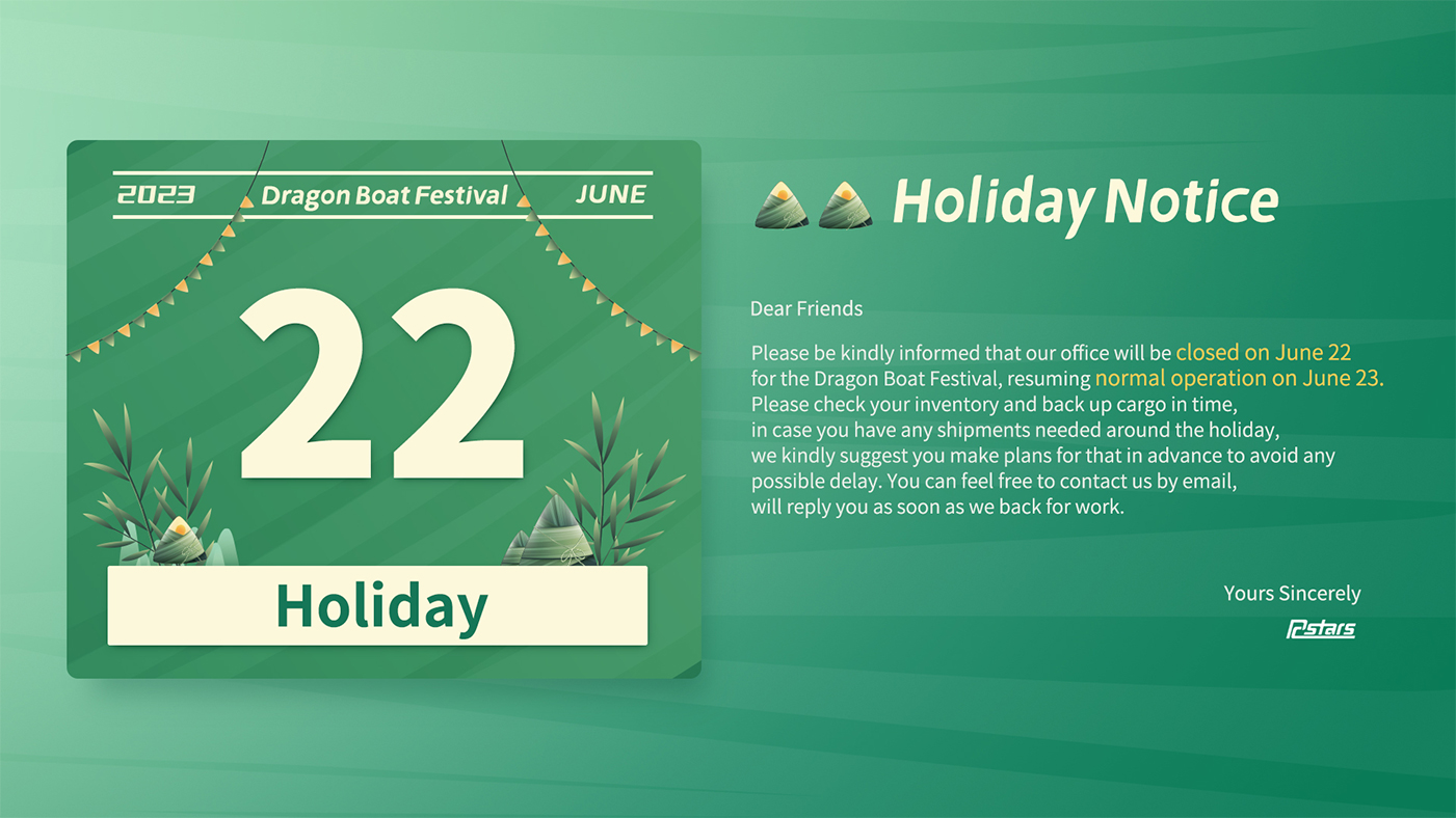 2023 Dragon Boat Festival Holiday Notice